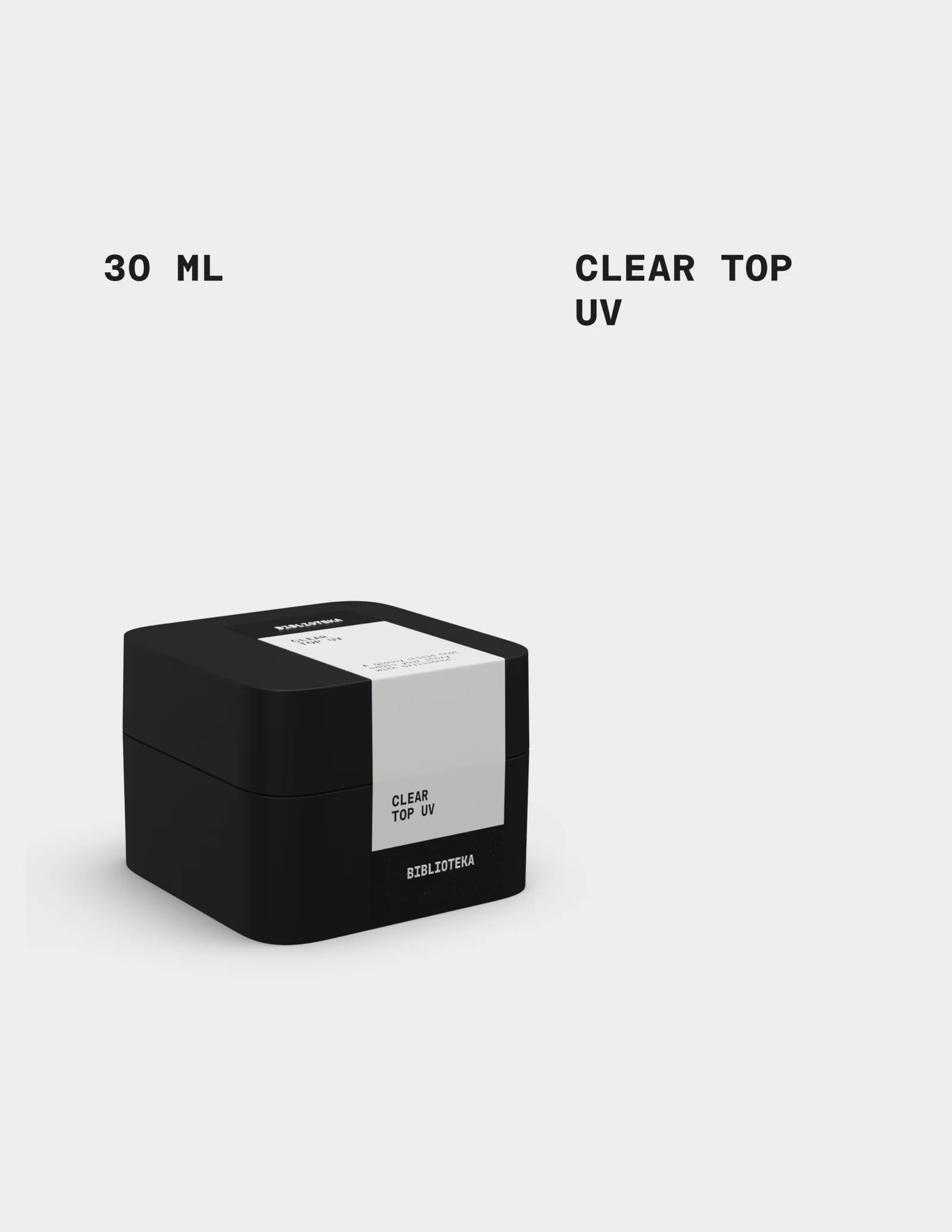 BIBLIOTEKA CLEAR TOP UV, 30 ml