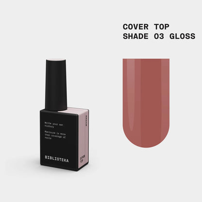 BIBLIOTEKA Gloss Cover TOP № 03 Shade, 10 ml